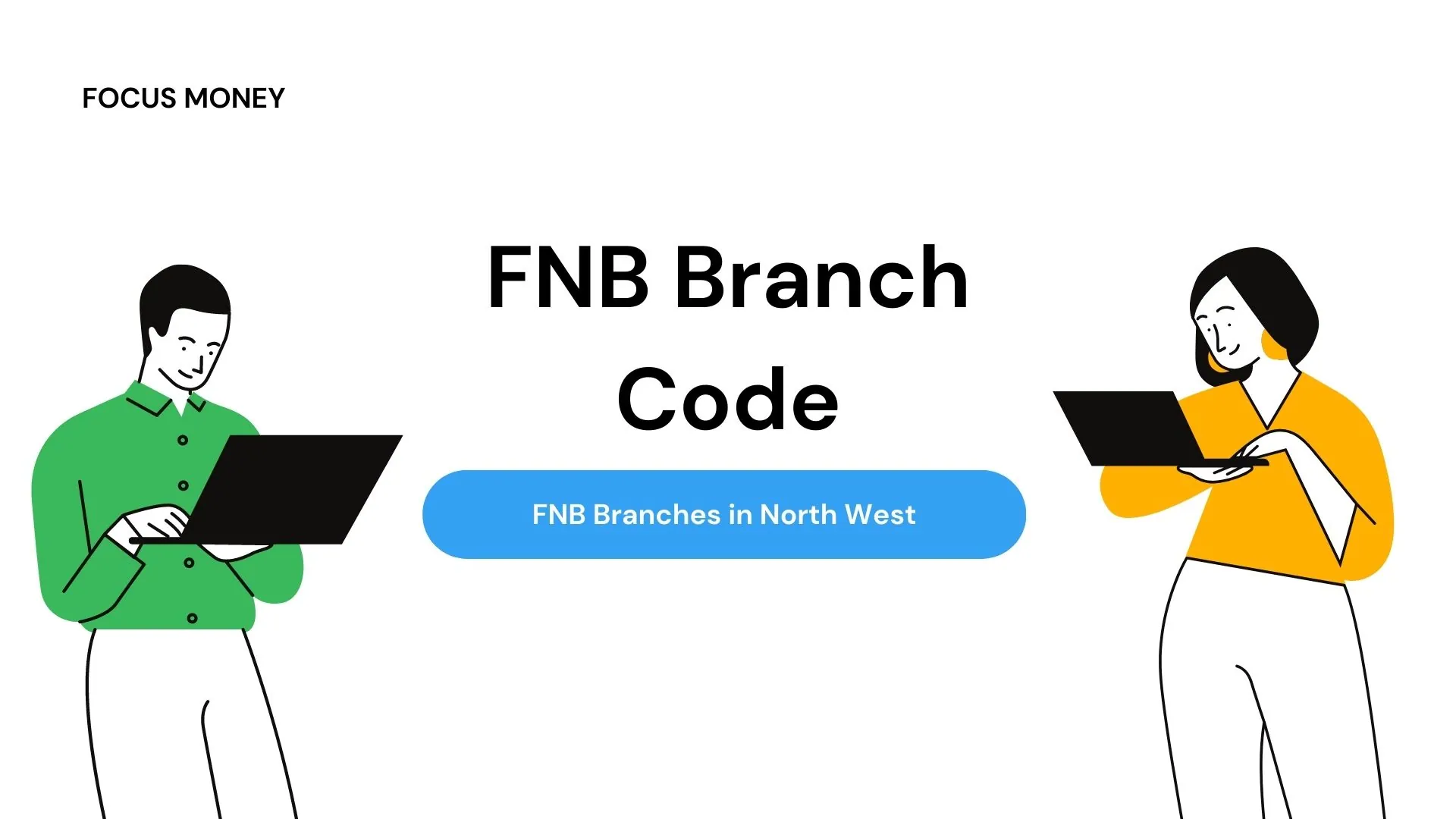 Universal FNB Branch Code Update in Gauteng 2023